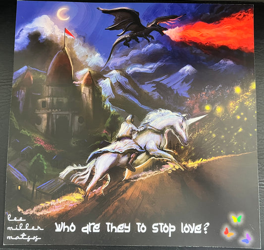 Who Are They to Stop Love? Artwork Poster, 12” x 12”